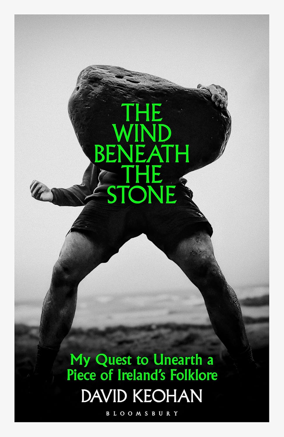 The Wind Beneath the Stone, David Keohan